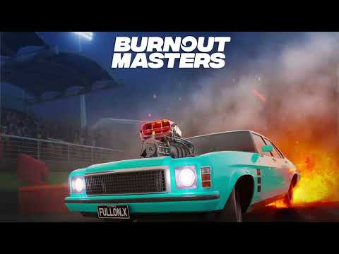 FULLONX, ONGROG and LOO5ENATS come to the Burnout Masters Game