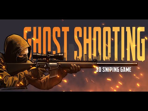 Ghost Shooting